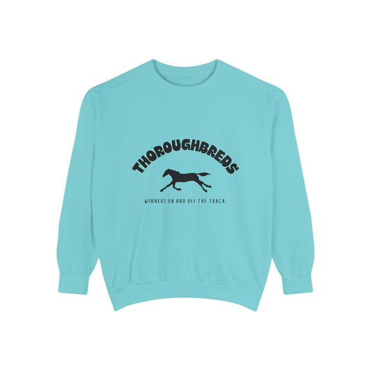Thoroughbreds Winners And Off The Track Unisex Garment-Dyed Sweatshirt